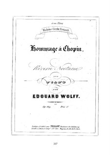 Homage à Chopin. Rêverie-nocturne for Piano, Op.169: Homage à Chopin. Rêverie-nocturne for Piano by Эдуард Вольф