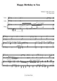 С днем рождения тебя: For violin, cello and piano by Милдред  Хилл