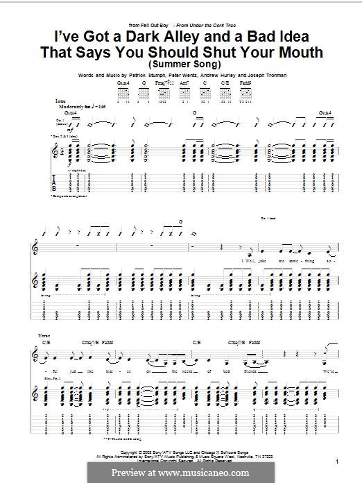 I've Got a Dark Alley and a Bad Idea That Says You Should Shut Your Mouth / Summer Song (Fall Out Boy): Гитарная табулатура by Andrew Hurley, Joseph Trohman, Patrick Stump, Peter Wentz