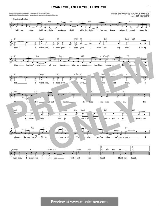 I Want You, I Need You, I Love You (Elvis Presley): Мелодия by Ira Kosloff