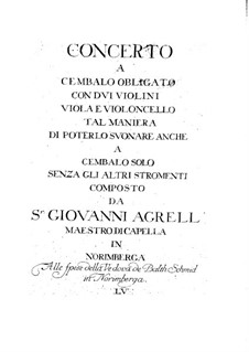 Концерт для клавесина и струнных ре мажор: Концерт для клавесина и струнных ре мажор by Иоганн Агрелл