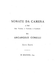 Двенадцать трио-сонат 'da camera' для двух скрипок и бассо континуо, Op.4: Партитура by Арканджело Корелли