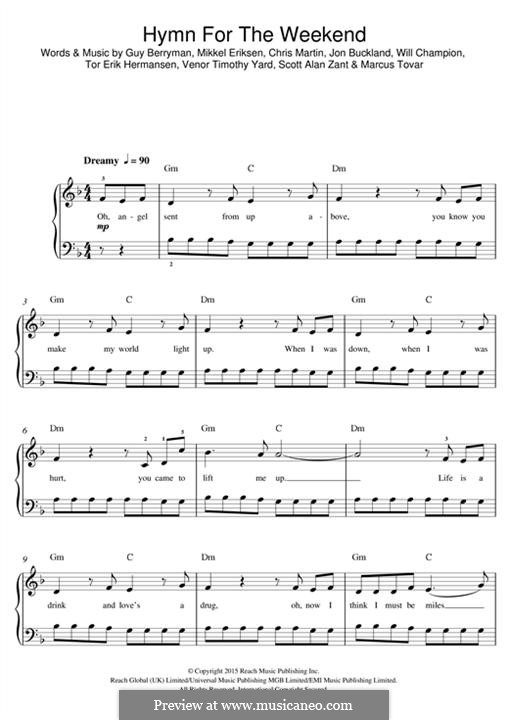 Hymn for the Weekend (Coldplay): Для фортепиано by Chris Martin, Guy Berryman, Jonny Buckland, Mikkel Storleer Eriksen, Will Champion, Marcos Jesus Tovar, Scott Alan Zant, Venor Timothy Yard