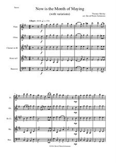 Now Is the Month of Maying: For wind quintet (with variation) by Томас Морли