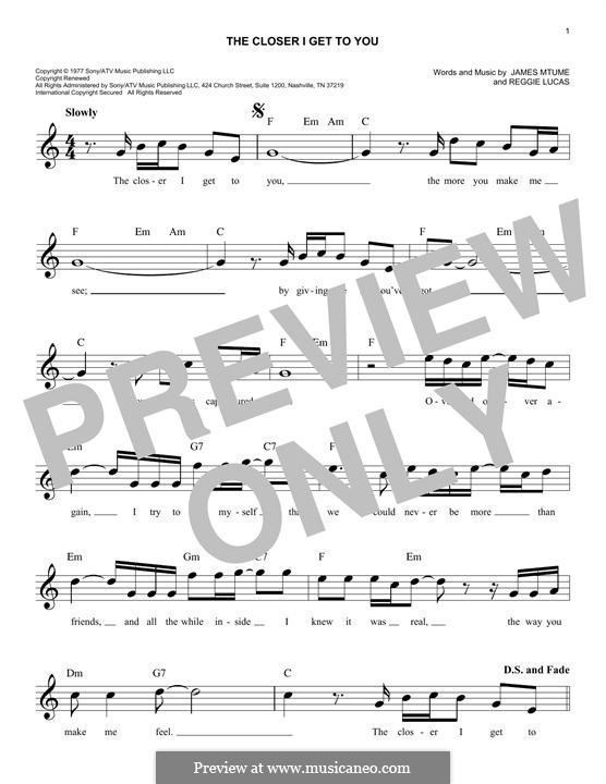 The Closer I Get To You (Beyonce featuring Luther Vandross): Текст, аккорды by James Mtume, Reggie Lucas