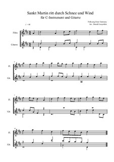 Sankt Martin ritt durch Schnee und Wind: For C-instrument and guitar (D Major) by folklore
