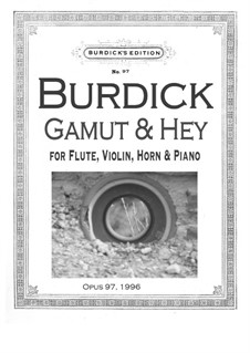 Gamut & Hey, Op.97: Gamut & Hey by Richard Burdick