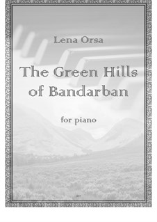 Зелёные холмы Бандарбана: Зелёные холмы Бандарбана by Lena Orsa