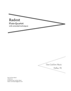 Radost. Ensemble-Flute Quartet: Radost. Ensemble-Flute Quartet by Dan Cutchen