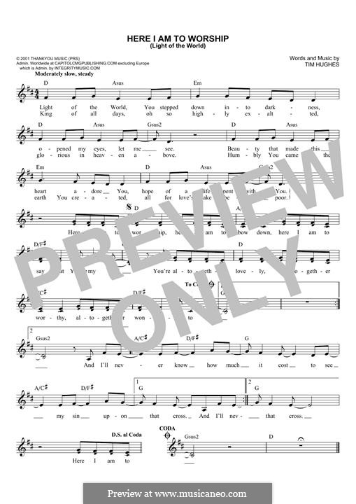 Here I am to Worship (Phillips, Craig & Dean): Мелодия by Tim Hughes