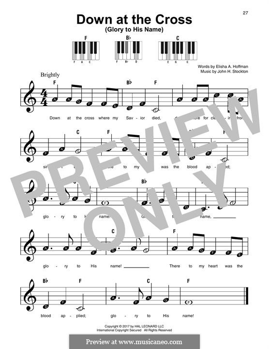 Down at the Cross (Glory to His Name): For any instrument by John H. Stockton