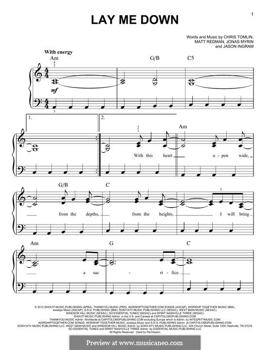 Lay Me Down (Passion): Для фортепиано by Chris Tomlin, Jason David Ingram, Jonas Myrin, Matt Redman