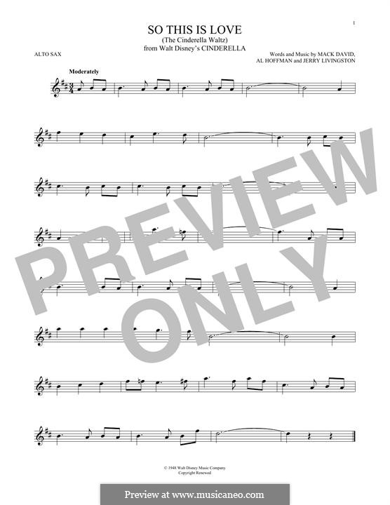 So This Is Love (The Cinderella Waltz): Для альтового саксофона by Al Hoffman, Jerry Livingston, Mack David
