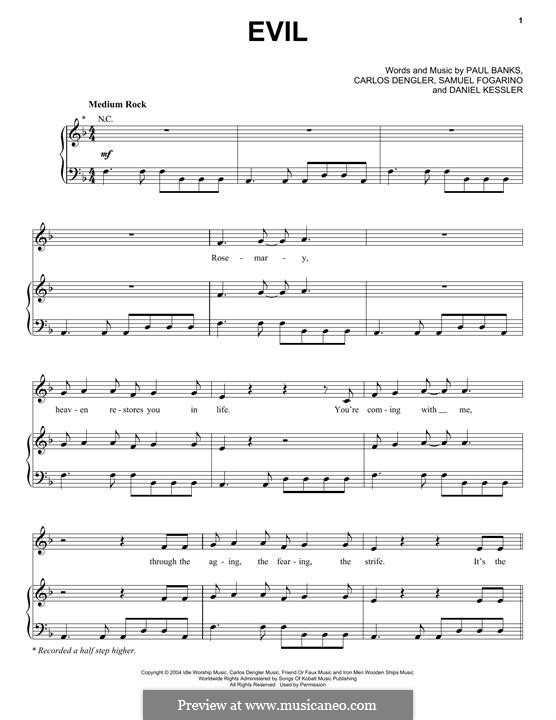 Evil (Interpol): Для голоса и фортепиано (или гитары) by Carlos Dengler, Daniel Kessler, Paul Banks, Samuel Fogarino