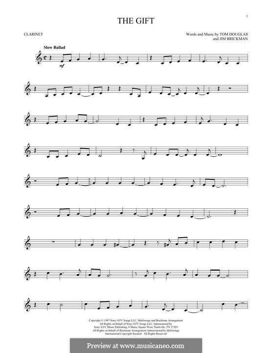 The Gift (Collin Raye): Для кларнета by Jim Brickman, Tom Douglas