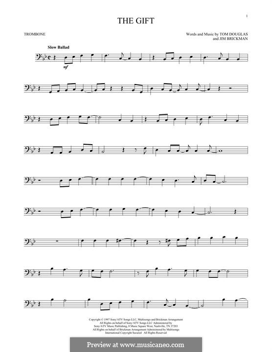 The Gift (Collin Raye): For trombone by Jim Brickman, Tom Douglas