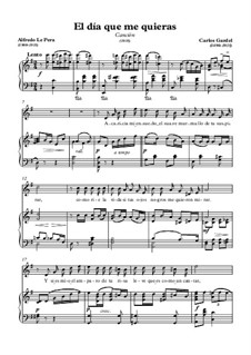 El dia que me quieras: Клавир с вокальной партией by Carlos Gardel