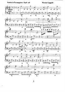 Sonatas, Op.8: Sonata No.8 in Fa Maggiore by Marzia Gaggioli