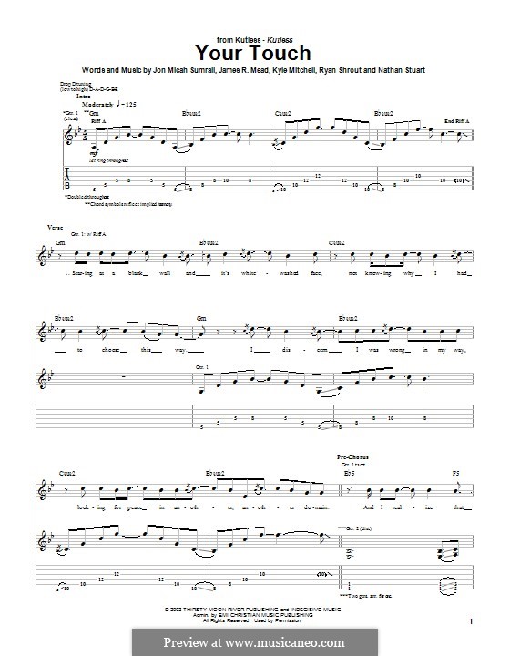 Your Touch (Kutless): Гитарная табулатура by Nathan Stuart, Jon Micah Sumrall, Kyle Mitchell, James Mead, Ryan Shrout