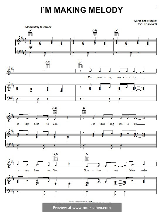 I'm Making Melody (Phillips, Craig & Dean): Для голоса и фортепиано (или гитары) by Matt Redman