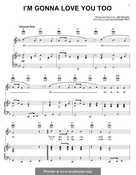 I'm Gonna Love You Too (Blondie): Для голоса и фортепиано (или гитары) by Norman Petty, Joe Mauldin, Niki Sullivan