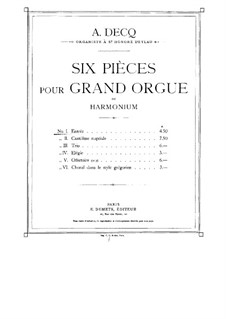 Шесть пьес для органа: No.1 Entrée by Адемар Дек