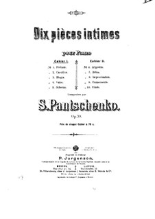 Dix pièces intimes, Op.39: Dix pièces intimes by Семён Панченко