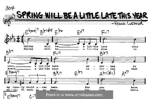 Spring Will Be a Little Late This Year: For any instrument by Frank Loesser