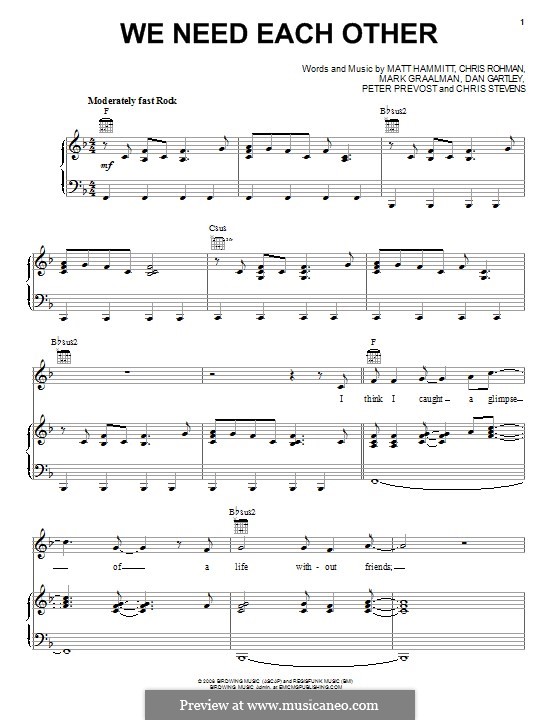We Need Each Other (Sanctus Real): Для голоса и фортепиано (или гитары) by Chris Rohman, Matt Hammitt, Chris Stevens, Mark Graalman, Dan Gartley, Peter Prevost