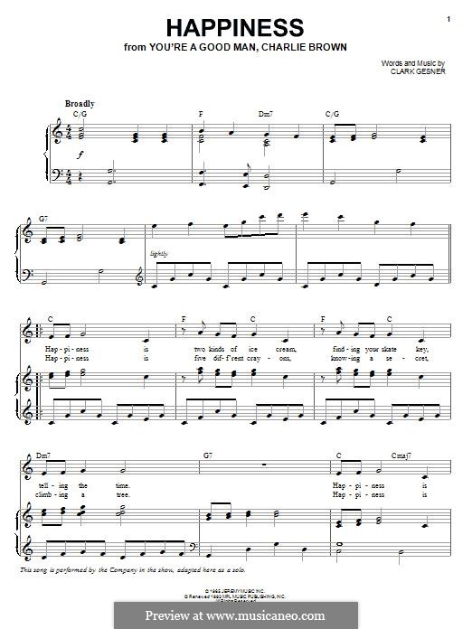 Happiness (from You're A Good Man, Charlie Brown): Для голоса и фортепиано (или гитары) by Clark Gesner