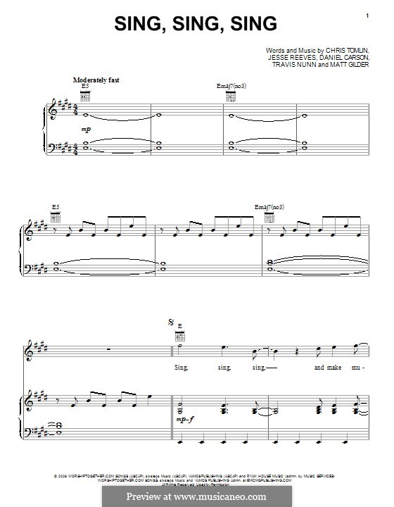 Sing, Sing, Sing: Для голоса и фортепиано (или гитары) by Chris Tomlin, Daniel Carson, Jesse Reeves, Matt Gilder, Travis Nunn