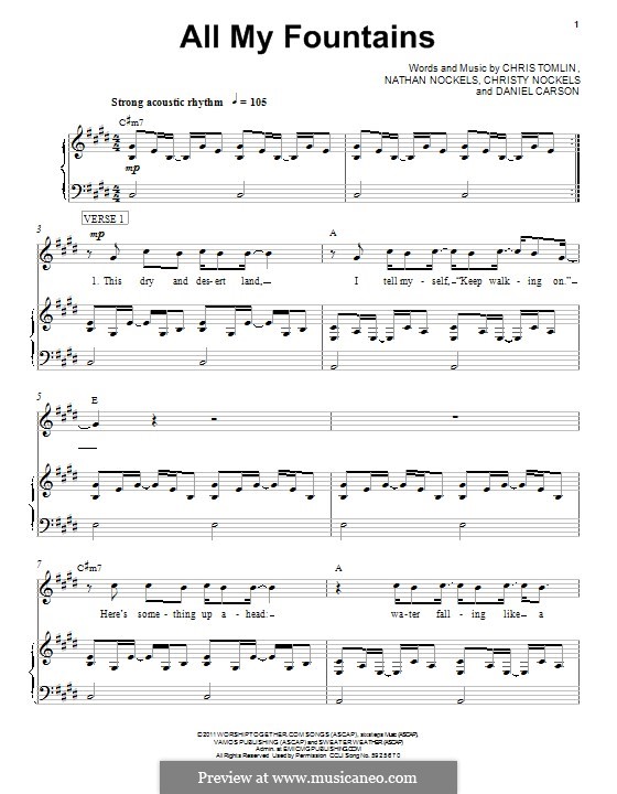All My Fountains (Passion): Для голоса и фортепиано (или гитары) by Chris Tomlin, Daniel Carson, Nathan Nockels, Christy Nockels