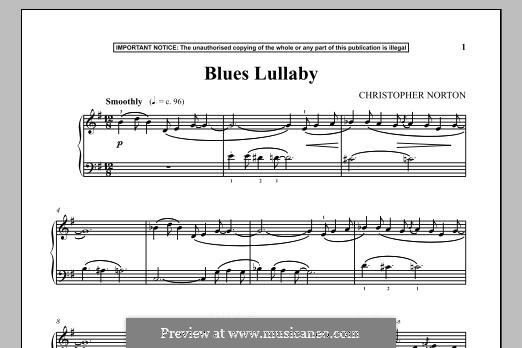 Blues Lullaby: Для фортепиано by Christopher Norton