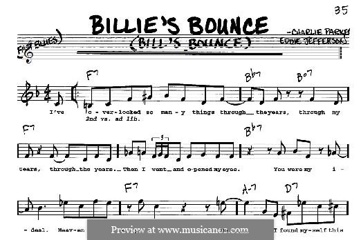 Billie's Bounce (Bill's Bounce): For any instrument by Charlie Parker