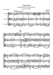 Партита для скрипки No.2 ре минор, BWV 1004: Chaconne. Arrangement for 3 violins by Иоганн Себастьян Бах