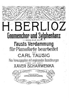 Осуждение Фауста, H.111 Op.24: Gnomenchor und Sylphentanz, für Klavier by Гектор Берлиоз