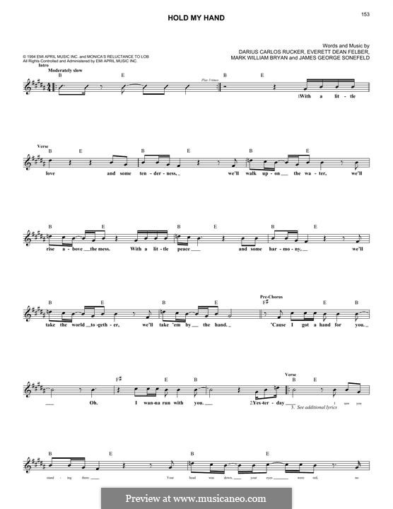 Hold My Hand (Hootie & The Blowfish): Мелодия by Darius Carlos Rucker, Everett Dean Felber, James George Sonefeld, Mark William Bryan