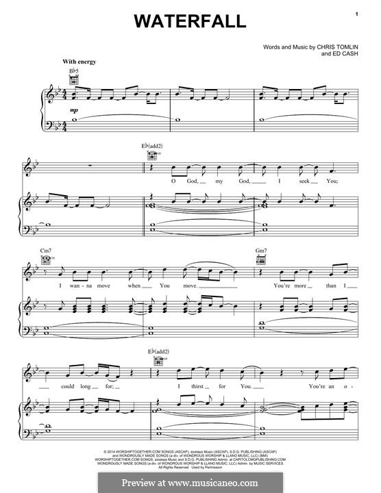 Waterfall: Для голоса и фортепиано (или гитары) by Chris Tomlin, Ed Cash