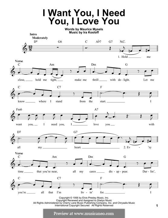 I Want You, I Need You, I Love You (Elvis Presley): Мелодия by Ira Kosloff