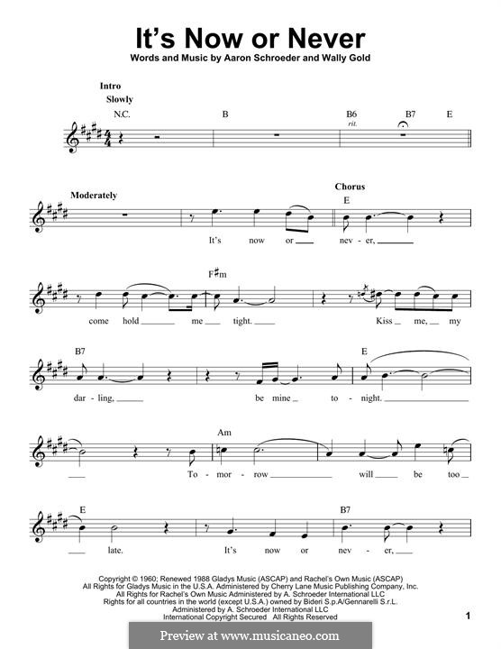 It's Now or Never (Elvis Presley): Мелодия by Eduardo di Capua, Aaron Schroeder, Wally Gold
