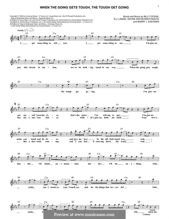When the Going Gets Tough, the Tough Get Going: Мелодия by Barry J. Eastman, Billy Ocean, Robert John Lange, Wayne Anton Brathwaite