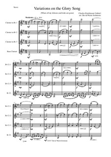 Variations on the Glory Song: For clarinet quartet by Charles Hutchinson Gabriel