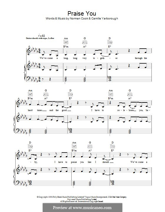 Praise You (Fatboy Slim): Для голоса и фортепиано (или гитары) by Norman Cook, Camille Yarborough