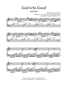 Прелюдия и фуга No.1 до мажор, BWV 846: Prelude (God Is So Good in the style of Bach) by Иоганн Себастьян Бах