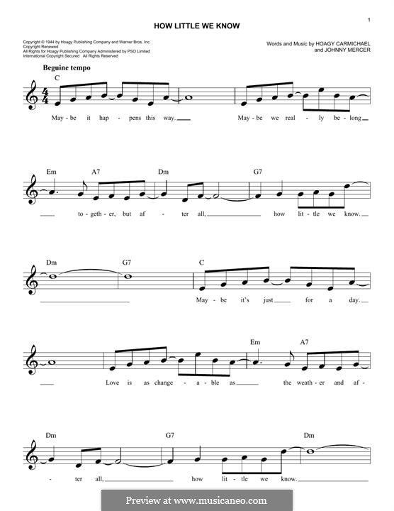 How Little We Know: Мелодия by Hoagy Carmichael