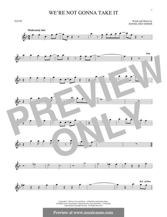 Were not gonna текст. Were not gonna текст. Твистед систер we're not gonna take. Ноты we not gonna take it. We re not gonna take it ноты для скрипки.