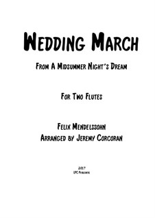 Свадебный марш: Для двух флейт by Феликс Мендельсон-Бартольди