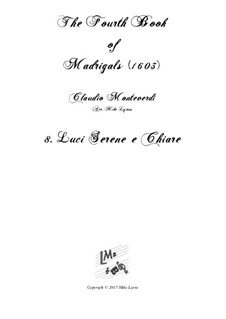 Тетрадь 4 (для пяти голосов), SV 75–93: No.08 Luci serene e chiare. Arrangement for quintet instruments by Клаудио Монтеверди