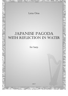Отражение японской пагоды в воде: Для арфы by Lena Orsa