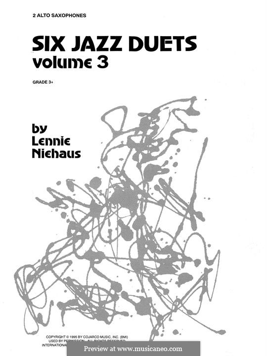 Six Jazz Duets: Volume 3, for alto saxophones by Lennie Niehaus